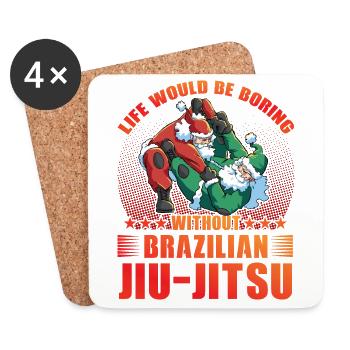 La vie serait ennuyeuse sans le Jiu-Jitsu Brésilien - Dessous de verre (lot de 4) - blanc - Devant