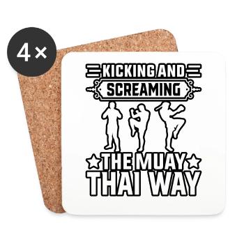 Kicking and Screaming the Muay Thai Way - Coasters (set of 4) - white - Front