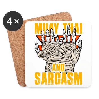 Muay Thai and Sarcasm - Coasters (set of 4) - white - Front