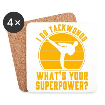 I do Taekwondo what's your Superpower? - Coasters (set of 4) - white - Front