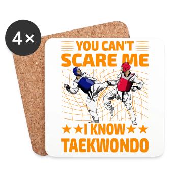 You can't scare me I know Taekwondo - Coasters (set of 4) - white - Front