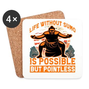 Life without Sumo is possible but pointless - Coasters (set of 4) - white - Front