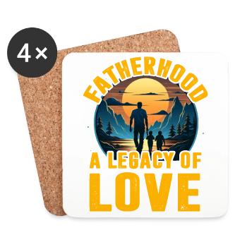 Fatherhood a legacy of love - Coasters (set of 4) - white - Front