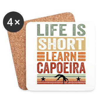 Life is short learn Capoeira - Coasters (set of 4) - white - Front