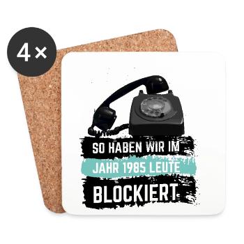 So haben wir im Jahr 1985 Leute blockiert - Untersetzer (4er-Set) - Weiß - Vorne