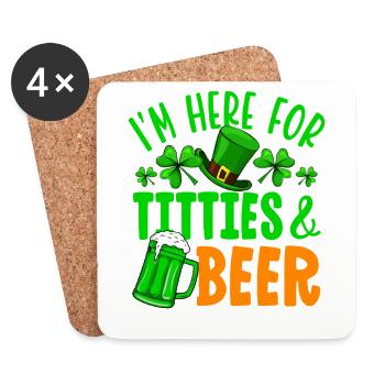 I'm here for titties & beer - Coasters (set of 4) - white - Front