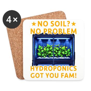 No Soil? No Problem Hydroponics got you fam! - Coasters (set of 4) - white - Front