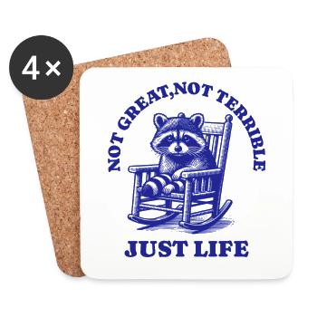 Drôle de dicton de raton laveur – Just Life - Dessous de verre (lot de 4) - blanc - Devant