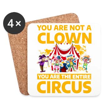 Vous n’êtes pas un Clown, vous êtes tout le cirque - Dessous de verre (lot de 4) - blanc - Devant