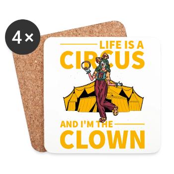 La vie est un cirque et je suis le clown - Dessous de verre (lot de 4) - blanc - Devant