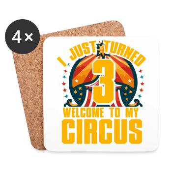 I just turned 3 welcome to my Circus - Coasters (set of 4) - white - Front