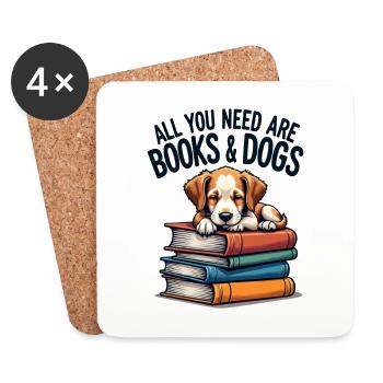 Alles, was Sie brauchen, sind Bücher und Hunde Buchliebhaber Geschenk - Untersetzer (4er-Set) - Weiß - Vorne