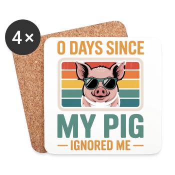 0 Days Since My Pig Ignored Me Pig Farmer Lover - Coasters (set of 4) - white - Front