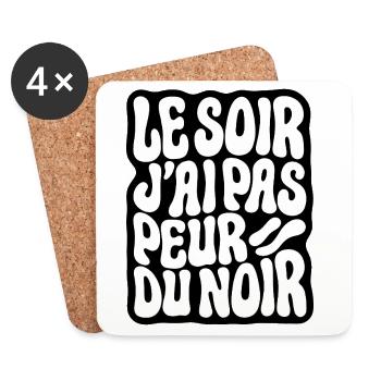 LE SOIR J'AI PAS PEUR - let's talk - Dessous de verre (lot de 4) - blanc - Devant