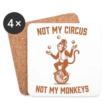 Not my circus, not my monkeys - Coasters (set of 4) - white - Front