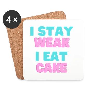 I STAY WEAK I EAT CAKE - Cake Motto - Untersetzer (4er-Set) - Weiß - Vorne