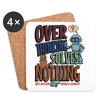 Over Thinking Solves Nothing - Coasters (set of 4) - white - Front