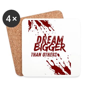 dream bigger than others - Dessous de verre (lot de 4) - blanc - Devant