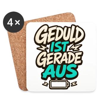 GEDULD IST GERADE AUS - Untersetzer (4er-Set) - Weiß - Vorne