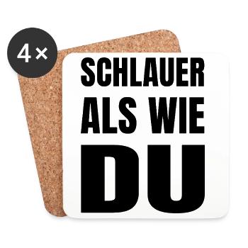 Lustiger Spruch - SCHLAUER ALS WIE DU - Untersetzer (4er-Set) - Weiß - Vorne