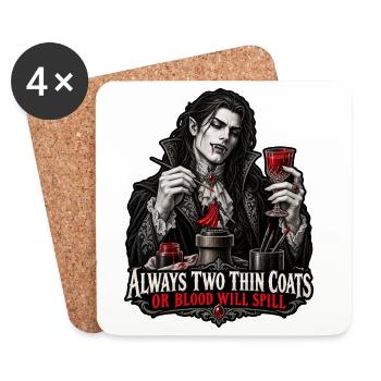 Always Two Thin Coats – Or Blood Will Spill - Untersetzer (4er-Set) - Weiß - Vorne