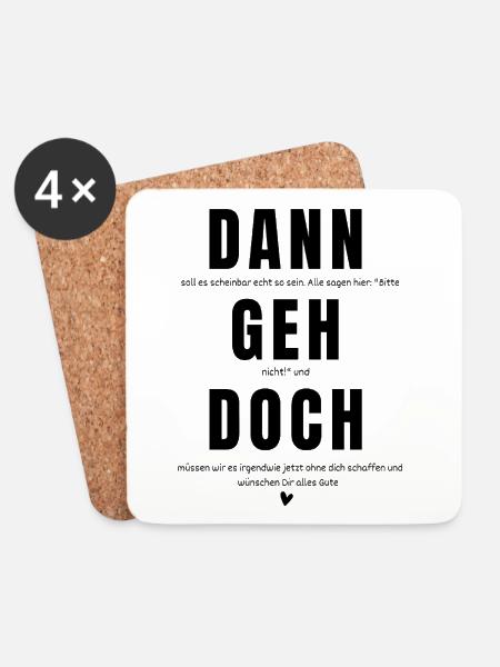 Dann geh doch - Kollegenabschied - Untersetzer (4er-Set) - Weiß