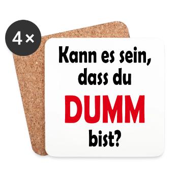 T-Shirt kann es sein, dass du dumm bist? - Untersetzer (4er-Set) - Weiß - Vorne