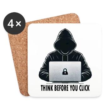 Think Before You Click - Cybersecurity Awareness - Coasters (set of 4) - white - Front