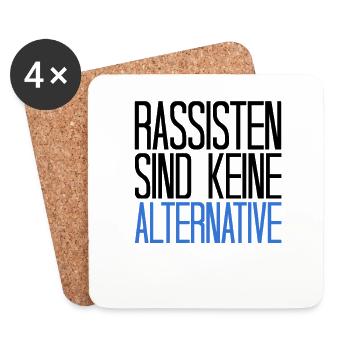 Racists are no alternative | Against racism - Coasters (set of 4) - white - Front