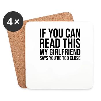 If You Can Read This You're Too Close | to flirt - Coasters (set of 4) - white - Front