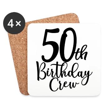 50th Birthday Crew B-day Party Squad 50 Years Old - Coasters (set of 4) - white - Front