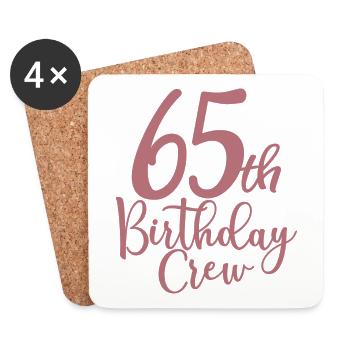 65th Birthday Crew B-day Party Squad 65 Years Old - Coasters (set of 4) - white - Front