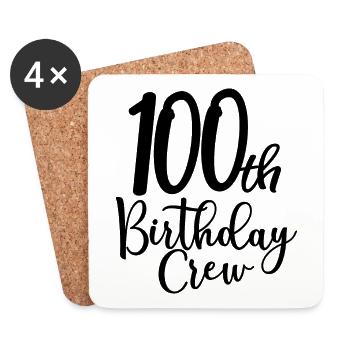 100e anniversaire Crew Bday Party Squad 100 ans - Dessous de verre (lot de 4) - blanc - Devant