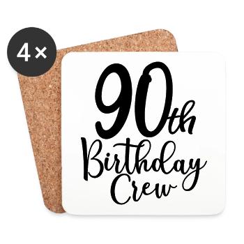 90th Birthday Crew B-day Party Squad 90 Years Old - Coasters (set of 4) - white - Front