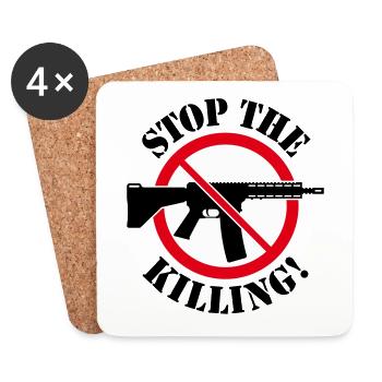Arrêtez de tuer! (Panneau d’interdiction des armes 3C) - Dessous de verre (lot de 4) - blanc - Devant