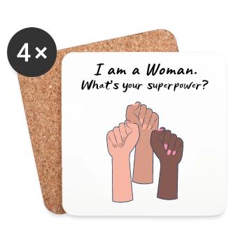 "I am a Woman. What's your superpower?" - Untersetzer (4er-Set) - Weiß - Vorne