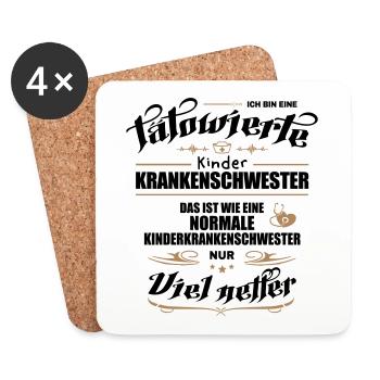 Tätowierte Kinderkrankenschwester ist netter! - Untersetzer (4er-Set) - Weiß - Vorne