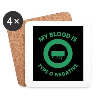 My Blood Is Type O Negative - Coasters (set of 4) - white - Front