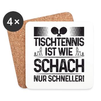 Tischtennis ist wie Schach nur schneller, Spruch - Untersetzer (4er-Set) - Weiß - Vorne