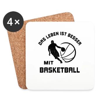 Leben ist besser mit Basketball Spruch Geschenk - Untersetzer (4er-Set) - Weiß - Vorne