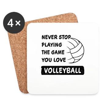 Volleyball Saying Never Stop Playing the Game - Coasters (set of 4) - white - Front