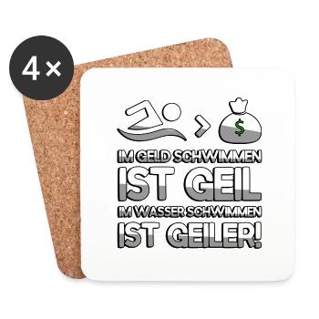 IM GELD SCHWIMMEN IST GEIL IM WASSER SCHWIMMEN IST - Untersetzer (4er-Set) - Weiß - Vorne