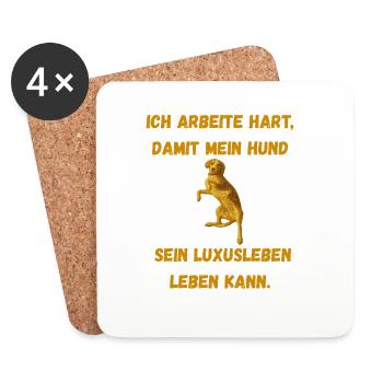 Luxusleben für Hundebesitzer - Untersetzer (4er-Set) - Weiß - Vorne