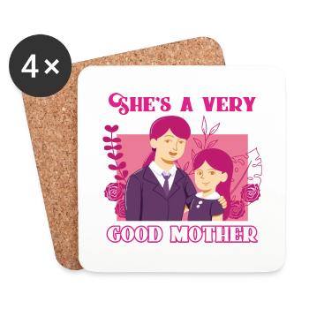 She is a very good mother - Mother Day - Untersetzer (4er-Set) - Weiß - Vorne
