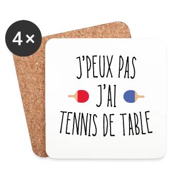 J'peux pas j'ai tennis de table - Dessous de verre (lot de 4) - blanc - Devant
