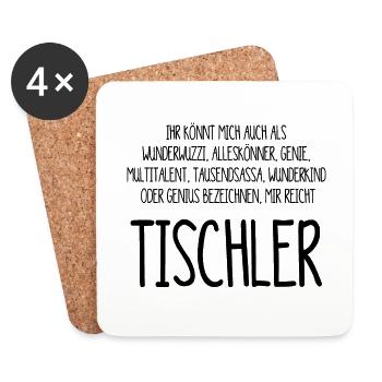 Tischler – ein Alleskönner, Genie, Multitalent - Untersetzer (4er-Set) - Weiß - Vorne