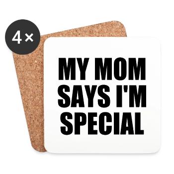 my mom says i'm special - Dessous de verre (lot de 4) - blanc - Devant