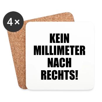 kein millimeter nach rechts - Untersetzer (4er-Set) - Weiß - Vorne