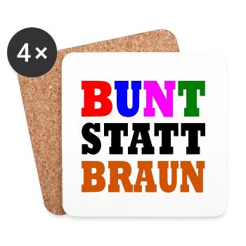 Bunt statt braun - Untersetzer (4er-Set) - Weiß - Vorne