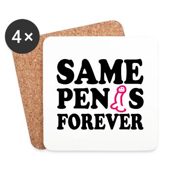 Same penis forever - Dessous de verre (lot de 4) - blanc - Devant